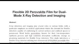 Flexible 2D Perovskite Film for Dual Mode X Ray Detection and Imaging [upl. by Krid]