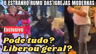 As igrejas Modernas e seus cultos polêmicosHeresia ou Adoração [upl. by Margeaux871]