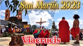 ⛪🎺REPRESENTACÍON VIACRUCIS SAN MARTÍN TOLTEPEC 2023 ☀️🎶 [upl. by Eicart]