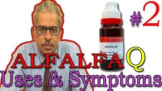 Alfalfa Q in Hindi Part 2  Uses amp Symptoms in Homeopathy by Dr P S Tiwari [upl. by Lyrehs]