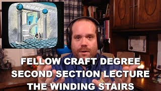 Fellow Craft Degree  Staircase Lecture [upl. by Wollis]