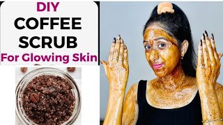 DIY Coffee Scrub For Glowing Skin  Homemade Coffee Scrub  Skincare Routine  DIY By Shikha [upl. by Baten]