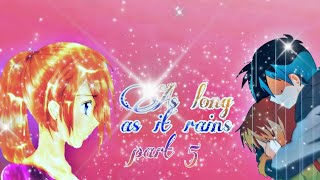 As long as it rains part 5 pokeshipping ashxmisty satokasu aaml love story by pokeshipping4ever ❤️ [upl. by Eiroj]