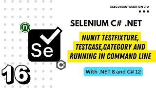 16  Working with NUnit TestFixture TestCase Category and running in command line [upl. by Aubine]