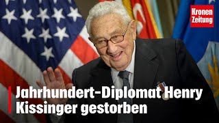 ExAuÃŸenminister Henry Kissinger 100 ist tot  kronetv NEWS [upl. by Syhr]