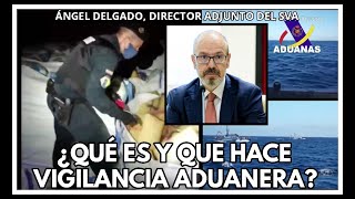 ¿Qué es y qué hace Vigilancia AduaneraEntrevista al Director Adjuntoimágenes inéditas Aduanas SVA [upl. by Annaerb]