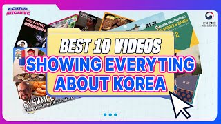 10 Best Videos Showing EVERYTHING about Korea  KCulture Archive  Ep7 [upl. by Opaline]