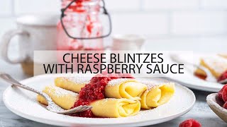 Cheese Blintz  Easier Than You Might Think [upl. by Enidlarej]