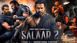 Salaar Part  2 New South Movie Hindi Dubbed 2024  Prabhas Yash Prithviraj  HD Review amp Fact [upl. by Trstram867]