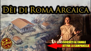 Chi sono i misteriosi Dèi della Roma arcaica [upl. by Dlorej342]