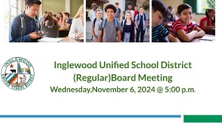 IUSD Regular Board Meeting Wednesday November 6 2024  500 pm [upl. by Barber552]