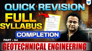 Geotechnical Engineering  Quick Revision🔥 Full Syllabus Completion  GATE 2025   Part  04 [upl. by Attem]