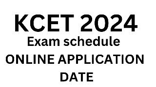 KCET 2024 Exam date and schedule announced  KEA KCET 2024 Application form begins soon [upl. by Llenoj289]