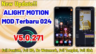 Update Terbaru Alight Motion MOD V50271  Alight Motion MOD Terbaru 2024  Alight Motion MOD [upl. by Pacificas]