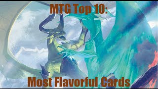 MTG Top 10 Most Flavorful Cards  Magic the Gathering  Episode 3 [upl. by Gruchot822]