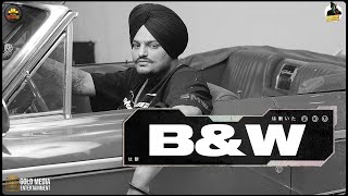 BampW Official Audio  Sidhu Moose Wala  The Kidd  Moosetape [upl. by Kehoe766]