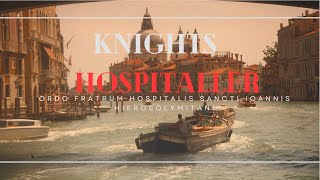 KNIGHTS HOSPITALLER [upl. by Audsley39]