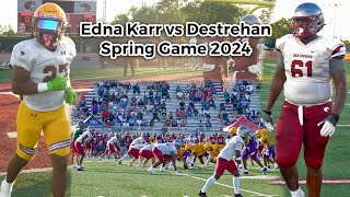 Edna Karr Vs Destrehan SpringGame 2024  Situational Set Plays amp Live QT Talent All Over The Field🔥 [upl. by Leiria]