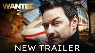 WANTED 2 Trailer HD James McAvoy Angelina Jolie Chris Pratt  Wesley Gibson Returns Fan Made [upl. by Lipps]