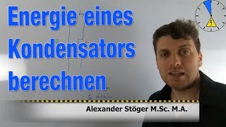 14 Energie eines Kondensators berechnen Formel [upl. by Mckale]