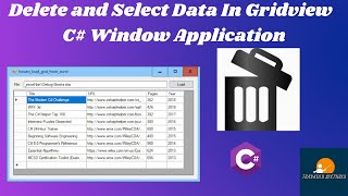 Delete and Select Data In Gridview C Window Application [upl. by Sluiter633]