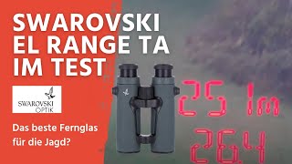 SWAROVSKI EL Range mit Tracking Assistant im Test  Das beste Fernglas für die Jagd [upl. by Sikleb]