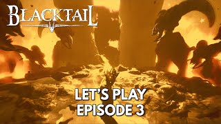 Blacktail Gameplay FR  Lets Play Episode 3  que de Surprises [upl. by Nnyluqcaj]