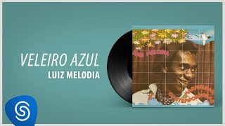 Luiz Melodia  Veleiro Azul Álbum quotMaravilhas Contemporâneasquot [upl. by Molly]