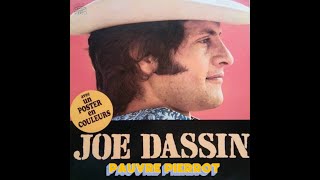 Joe Dassin  Pauvre Pierrot  1971 [upl. by Wolfort106]