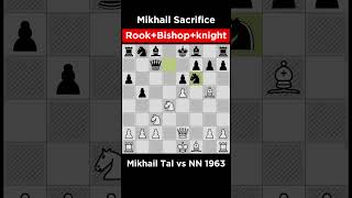 Mikhail Tal Sacrifice RookBishopknight Mikhail tal vs NN 1963 mikhailtal [upl. by Christoph]