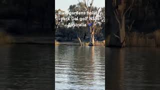 Rivergardens holiday park Gol golf NSW Australia 🇦🇺 murrayriver nsw Australia travel [upl. by Ardnuhsal]