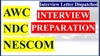 NESCOM NTD AWC Atomic Energy Interview Preparation Guidelines Updates 2024 [upl. by Ardnikal265]