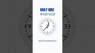 Daily quiz  Android Testing quiz android testing integrationtesting unittesting [upl. by Nivle408]