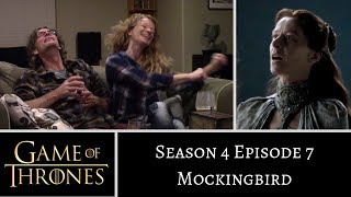 Game of Thrones S4E7 Mockingbird REACTION [upl. by Pappano]