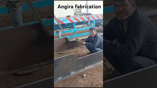 Angira fabrication work trending trends shorts viralvideo 🔥🔥🥵 [upl. by Aenej254]