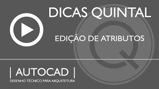 EDITANDO ATRIBUTOS NO AUTOCAD 02 [upl. by Short783]