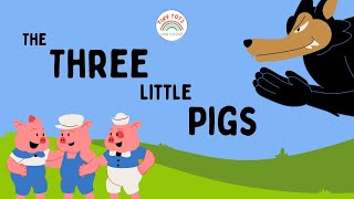 The Three Little Pigs Story  Classic Tales for Kids  Fun Bedtime Stories for Children [upl. by Singband]