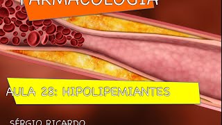 Curso de Farmacologia Aula 28  Farmacologia das dislipidemias  Tratamento da hipertrigliceridemia [upl. by Ayotahs96]