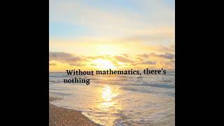 Motivational Math Quotes About Life Math Quotes Inspiring quotes about mathematics AMaths shorts [upl. by Bevis546]