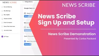 News Scribe Sign up and Setup [upl. by Marmawke]