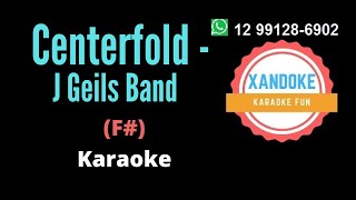 Centerfold  J Geils Band I Karaoke Tom F I Xandoke [upl. by Nael]