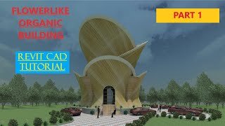 Learn how to use Revit massing to model Curvilinear buildings in 40mins  flower concept 1 [upl. by Notlok]