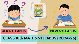 Class 10 Maths Syllabus 202425  CBSE Board Syllabus  Deleted Syllabus [upl. by Jehius216]