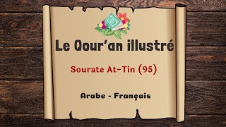 Sourate atTin 95  Arabe Français [upl. by Sinoda]