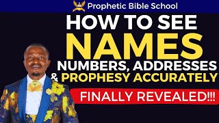 How to prophesy accurately  See names phone numbers amp addresses prophetic propheticschool [upl. by Mosra]