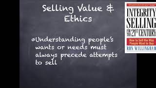 Integrity Selling  Values amp Ethics [upl. by Gwendolin]