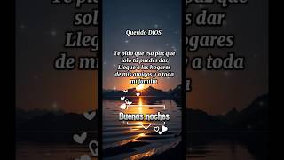 Buenas noches bendiciones amor motivacion buenasnoches [upl. by Yduj33]