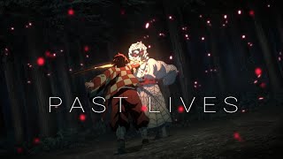 PAST LIVES  AMV Demon Slayer [upl. by Dambro]