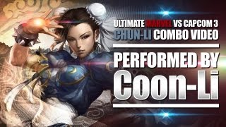 UMVC3 ChunLi Combo Video Performed by Coon Li [upl. by Armin]