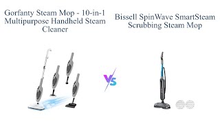 🔥 Steam Mop Showdown GorFanty vs BISSELL SpinWave 🧼 [upl. by Leno]